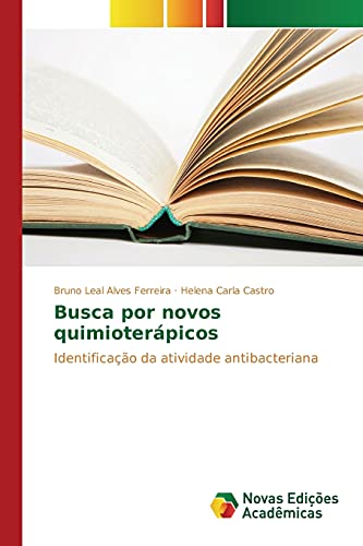 Beispielbild fr Busca por novos quimioterpicos (Portuguese Edition) zum Verkauf von Lucky's Textbooks