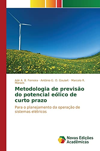 Stock image for Metodologia de previso do potencial elico de curto prazo (Portuguese Edition) for sale by Lucky's Textbooks