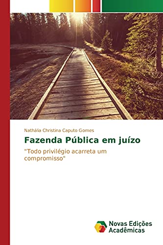 Stock image for Fazenda Pblica em juzo (Portuguese Edition) for sale by Lucky's Textbooks