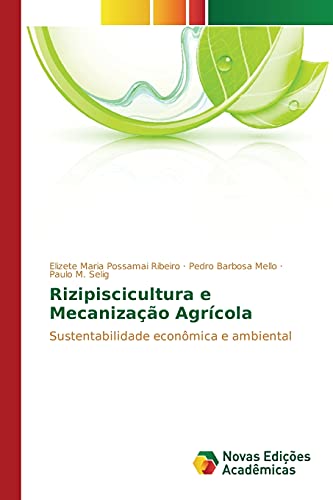 Stock image for Rizipiscicultura e Mecanizao Agrcola (Portuguese Edition) for sale by Lucky's Textbooks