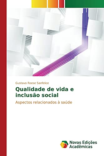 9786130160203: Qualidade de vida e incluso social (Portuguese Edition)