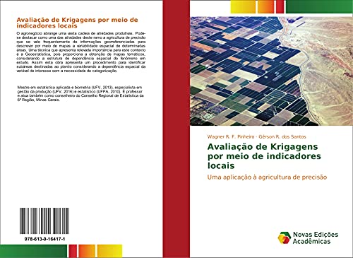 9786130164171: Avaliao de Krigagens por meio de indicadores locais: Uma aplicao  agricultura de preciso (Portuguese Edition)
