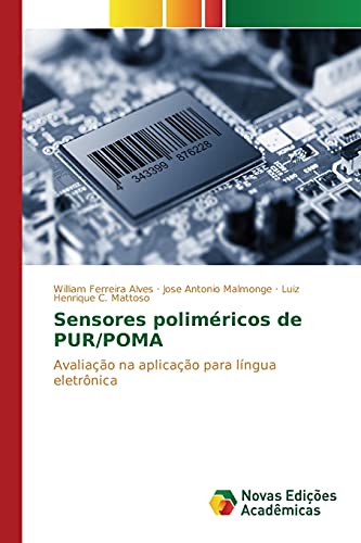 9786130171117: Sensores polimricos de PUR/POMA: Avaliao na aplicao para lngua eletrnica