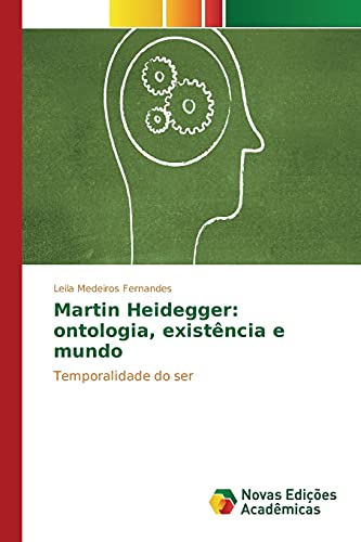 Stock image for Martin Heidegger: ontologia, existencia e mundo for sale by Chiron Media