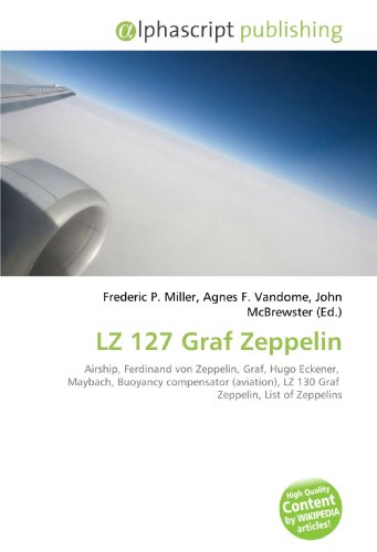 Imagen de archivo de Lz 127 Graf Zeppelin a la venta por Revaluation Books