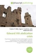 9786130283612: Edward VIII abdication crisis