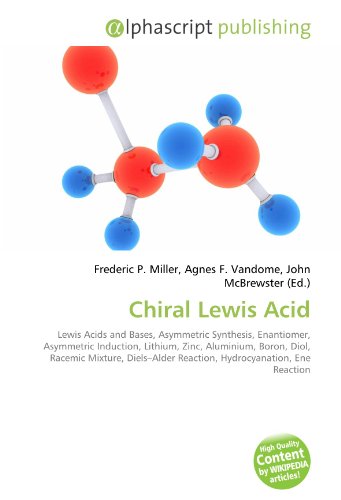 9786130297749: Chiral Lewis Acid