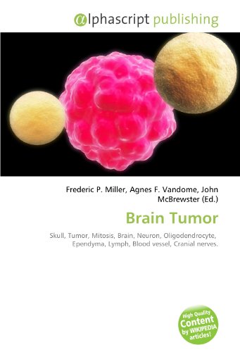 Brain Tumor - Frederic P. Miller