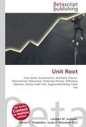 Unit Root - Lambert M. Surhone