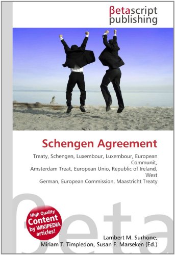 Schengen Agreement By Lambert M Surhone Neu Taschenbuch 2010