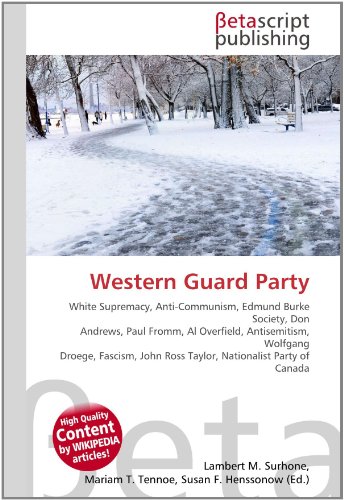 Western Guard Party - Lambert M. Surhone