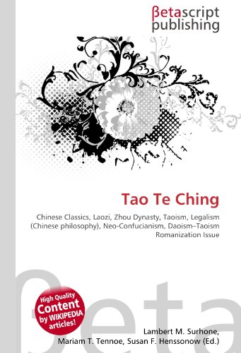 Tao Te Ching (Paperback) - Lambert M. Surhone, Miriam T. Timpledon, Susan F. Marseken