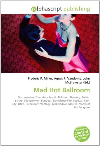 9786130619510: Mad Hot Ballroom
