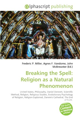 9786130622169: Breaking the Spell: Religion as a Natural Phenomenon