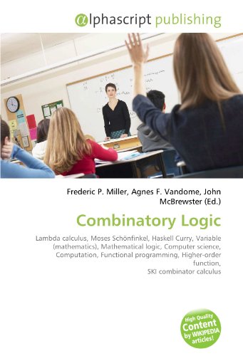 Combinatory Logic - Frederic P. Miller