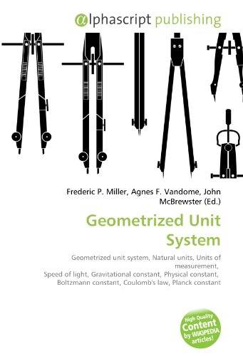 9786130682781: Geometrized Unit System