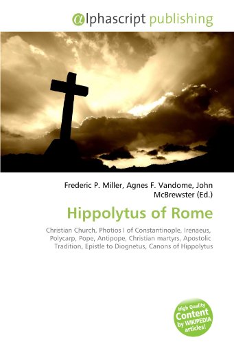 9786130728809: Hippolytus of Rome