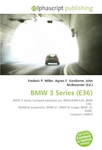9786130730093: BMW 3 Series (E36)