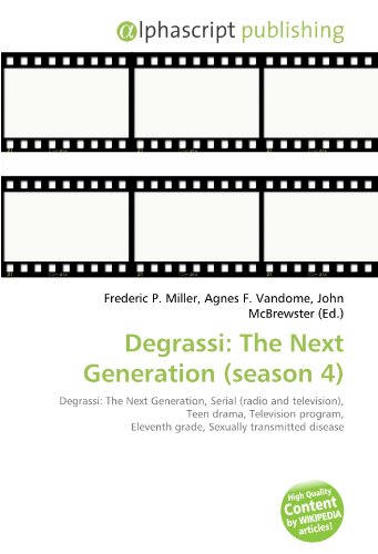 9786130794880: Degrassi: The Next Generation (Season 4)