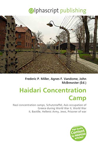 9786130865030: Haidari Concentration Camp