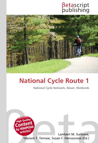 9786131076923: National Cycle Route 1: National Cycle Network, Dover, Shetlands