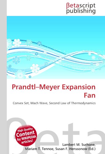 9786131097959: Prandtl–Meyer Expansion Fan: Convex Set, Mach Wave, Second Law of Thermodynamics