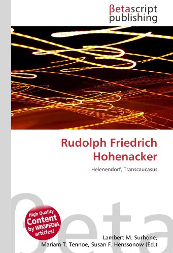 9786131131745: Rudolph Friedrich Hohenacker: Helenendorf, Transcaucasus
