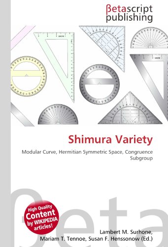 9786131209987: Shimura Variety: Modular Curve, Hermitian Symmetric Space, Congruence Subgroup
