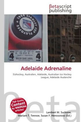 9786131245619: Adelaide Adrenaline