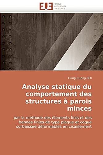 Stock image for Analyse Statique Du Comportement Des Structures a Parois Minces for sale by Chiron Media