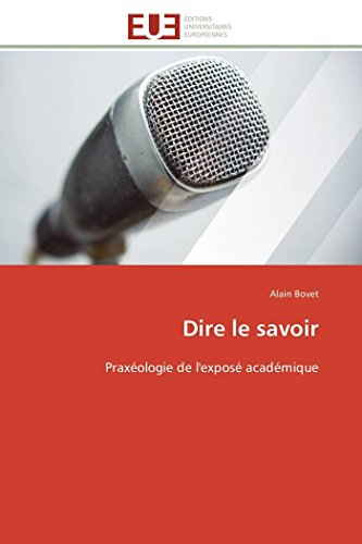 9786131507250: Dire le savoir