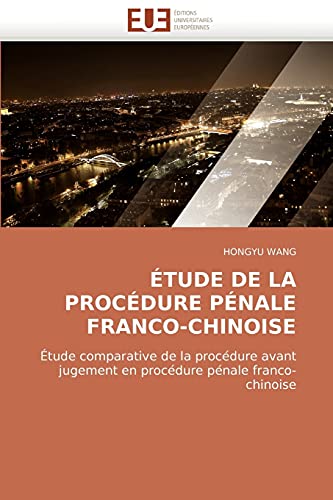 Stock image for Etude de La Procedure Penale Franco-Chinoise for sale by Chiron Media
