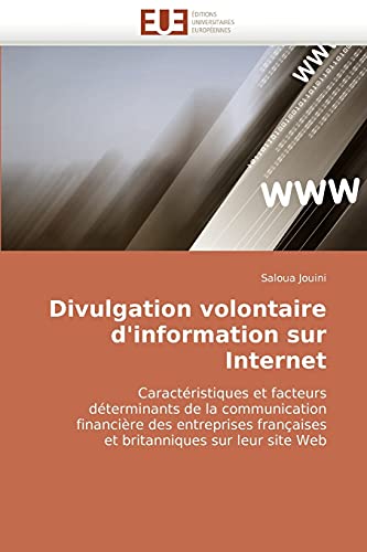 Stock image for Divulgation Volontaire D'Information Sur Internet for sale by Chiron Media