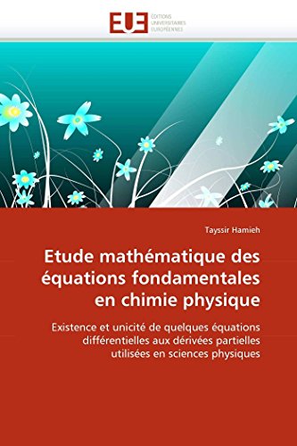 Stock image for Etude mathematique des equations fondamentales en chimie physique for sale by Chiron Media