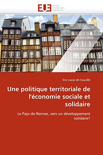 9786131532955: Une politique territoriale de l''conomie sociale et solidaire (OMN.UNIV.EUROP.)