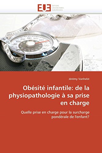 9786131552311: Obsit infantile: de la physiopathologie  sa prise en charge (Omn.Univ.Europ.)