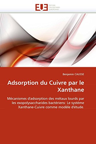 Adsorption Du Cuivre Par Le Xanthane - Causse-B