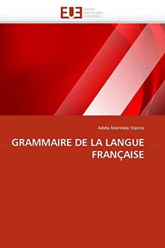 9786131562259: GRAMMAIRE DE LA LANGUE FRANAISE