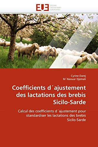 9786131565076: Coefficients dajustement des lactations des brebis Sicilo-Sarde: Calcul des coefficients dajustement pour standardiser les lactations des brebis Sicilo-Sarde
