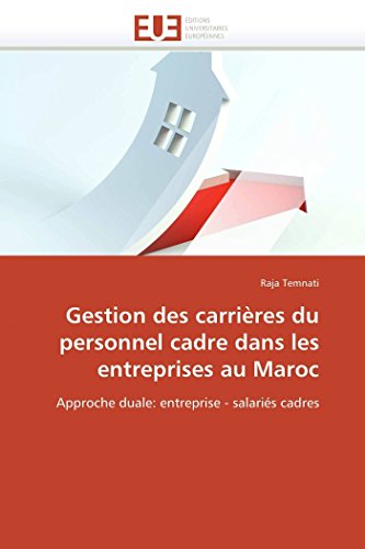 9786131587702: Gestion des carrires du personnel cadre dans les entreprises au maroc