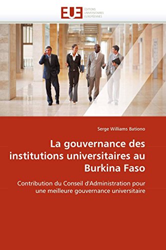 Stock image for La Gouvernance Des Institutions Universitaires Au Burkina Faso for sale by PBShop.store US
