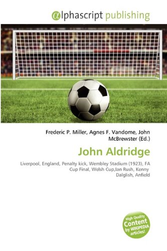 Stock image for John Aldridge for sale by Ria Christie Collections