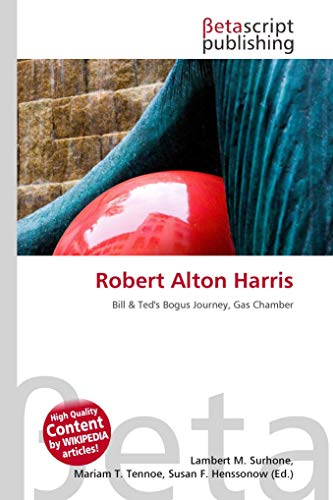 9786132221902: Robert Alton Harris