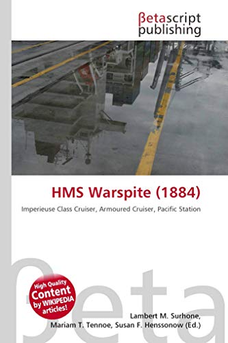 9786132240095: HMS Warspite (1884)