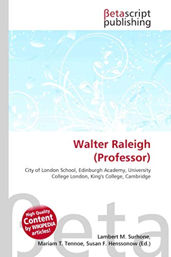 9786132300843: Walter Raleigh (Professor)