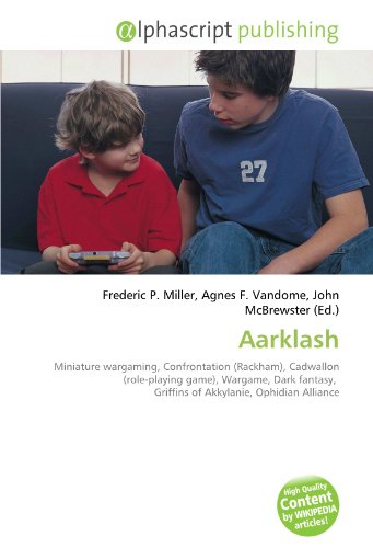 9786132752765: Aarklash: Miniature wargaming, Confrontation (Rackham), Cadwallon (role-playing game), Wargame, Dark fantasy, Griffins of Akkylanie, Ophidian Alliance