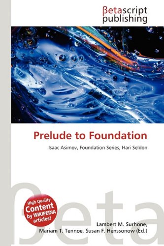 9786133024878: Prelude to Foundation