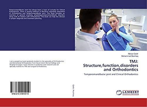 9786133991019: TMJ: Structure,function,disorders and Orthodontics: Temporomandibular joint and Clinical Orthodontics