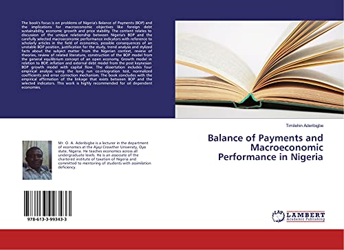 9786133993433: Balance of Payments and Macroeconomic Performance in Nigeria