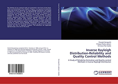9786134950008: Inverse Rayleigh Distribution-Reliability and Quality Control Methods: A Study of Reliability Estimation and Quality control Methods in Inverse Rayleigh Distribution